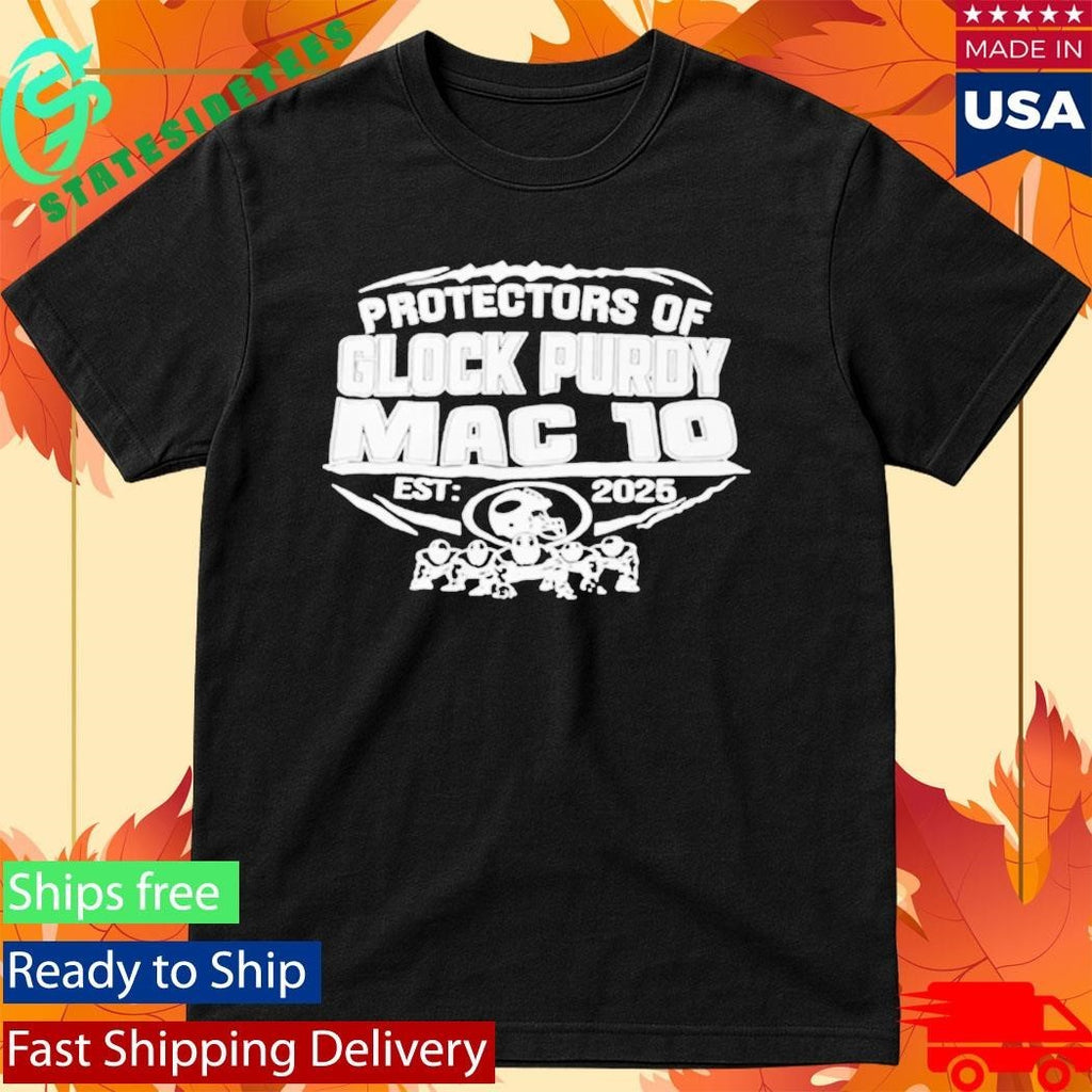 49ers Protectors Of Glock Purdy Mac To Est 2025 Shirt Unisex , , , Long Sleeve Tee