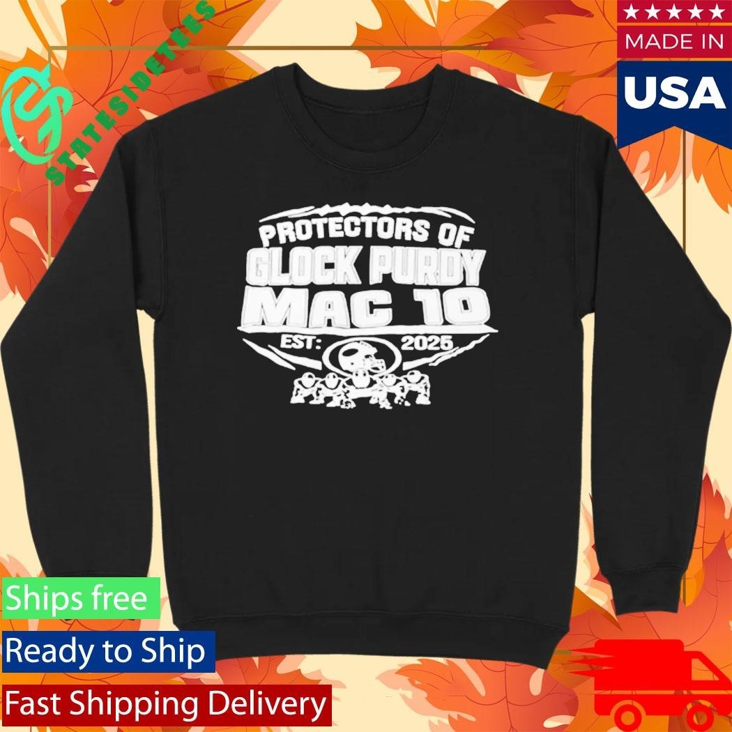 49ers Protectors Of Glock Purdy Mac To Est 2025 Shirt Unisex , , , Long Sleeve Tee