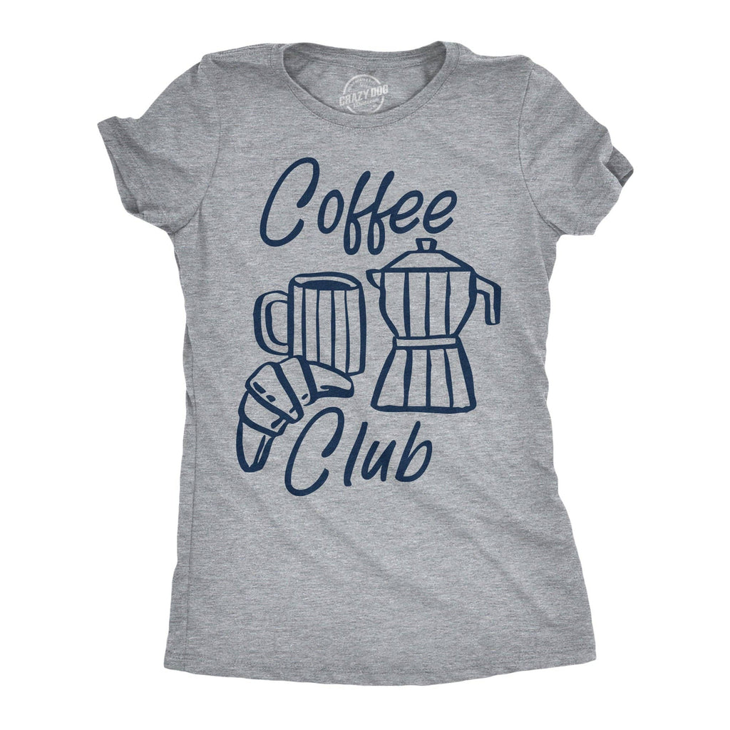 Coffee Club Women's T Shirt