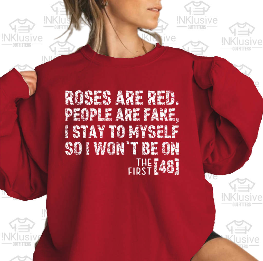 Roses First 48 - Gildan Crewneck