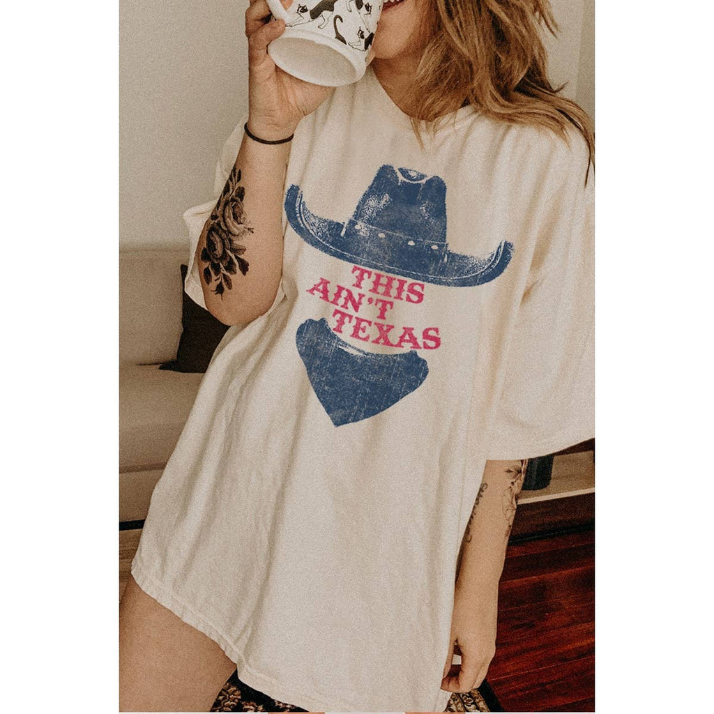 This Aint Texas  Graphic Oversized Tee
