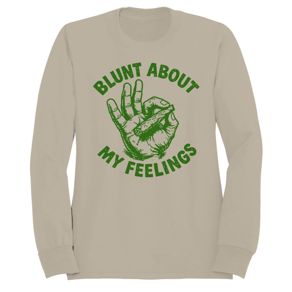 Blunt About My Feelings Men's Sweatshirt
