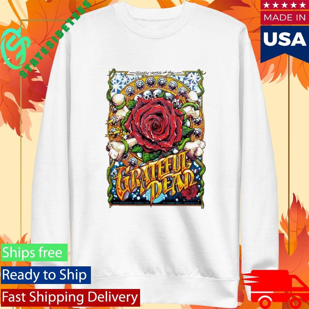 60 Years Of The Grateful Dead 12.6.2025 Nevada City CA Shirt Unisex , , , Long Sleeve Tee