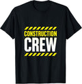Construction Crew - Road Worker Design T-Shirt