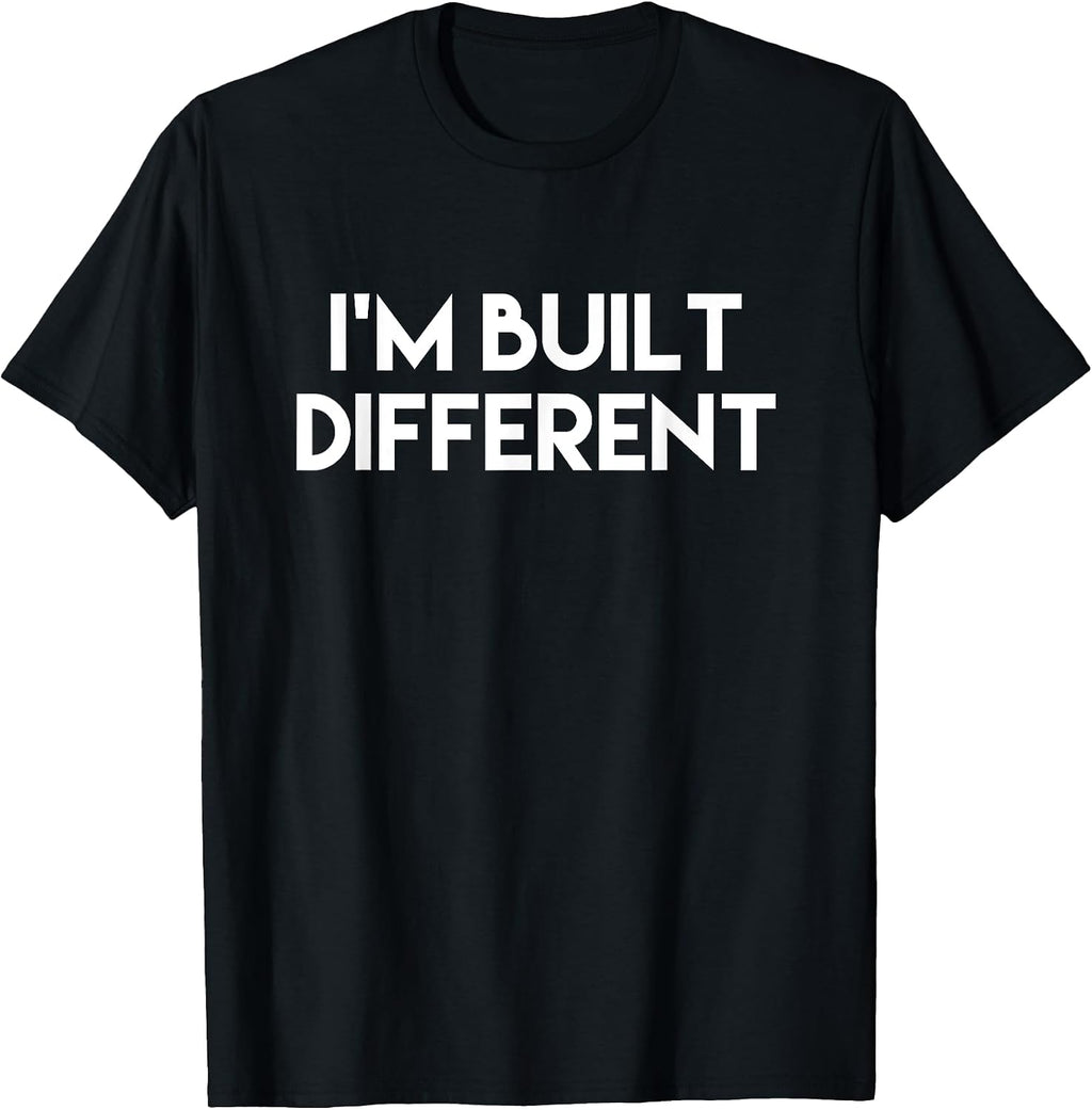 IM BUILT DIFFERENT Funny Meme Gear