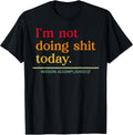 i'm not doing shit today mission accomplished