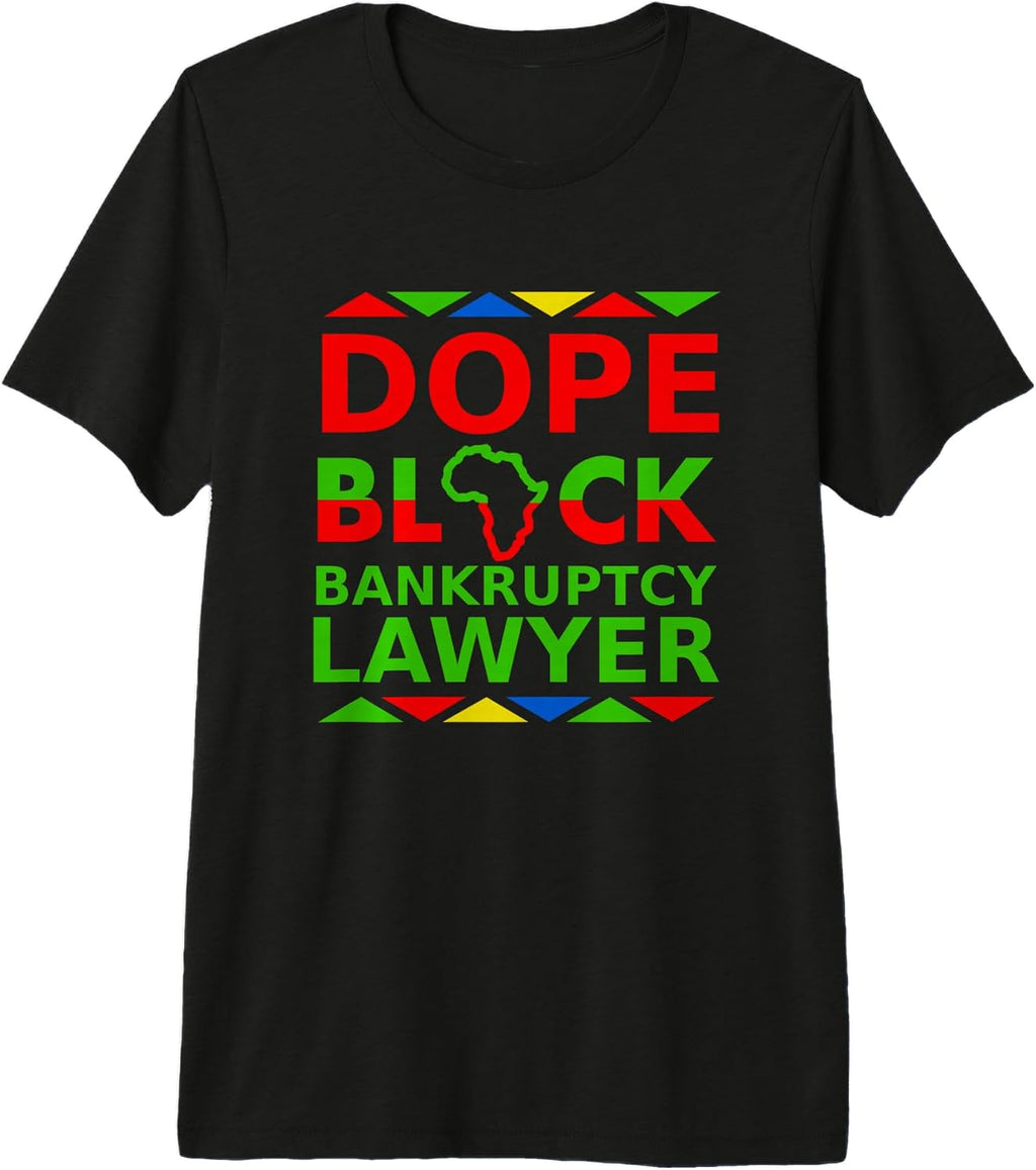 Dope Black Bankruptcy Lawyers Merch
