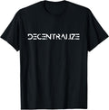 Decentralize Tees & Accessories
