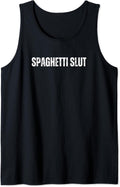Spaghetti Slut Funny Text Merch