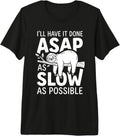 Funny Office Coworker I'll Do ASAP Procrastination