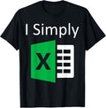 I Excel At Excel Sheets Office Gag Gift Accountant