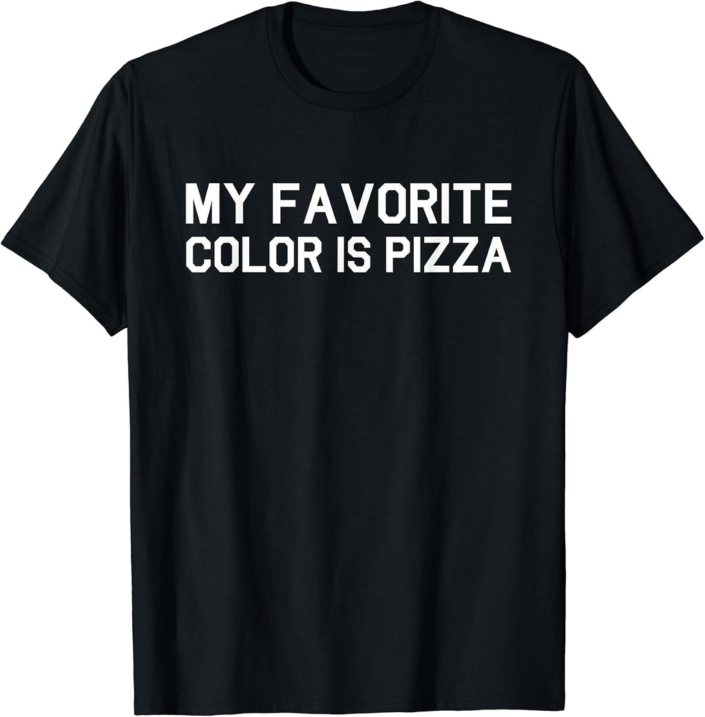 My Favorite Color Is Pizza Tee, Pizza Tee