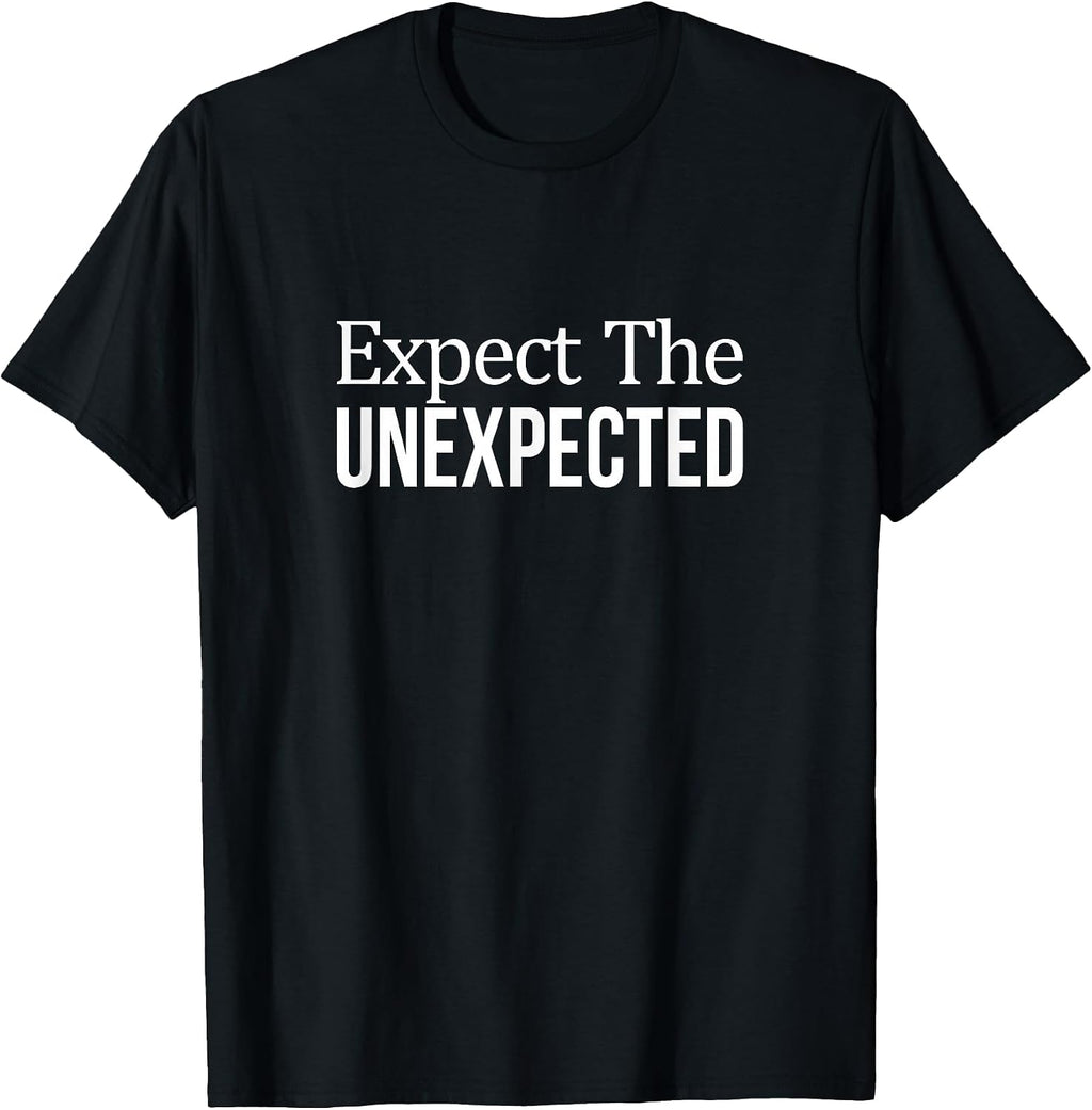 Expect The Unexpected -