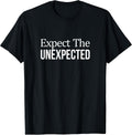Expect The Unexpected -