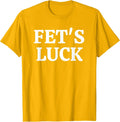 Fets Luck Funny