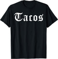 Cholo Tacos Shirts
