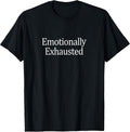 Emotionally Exhausted -