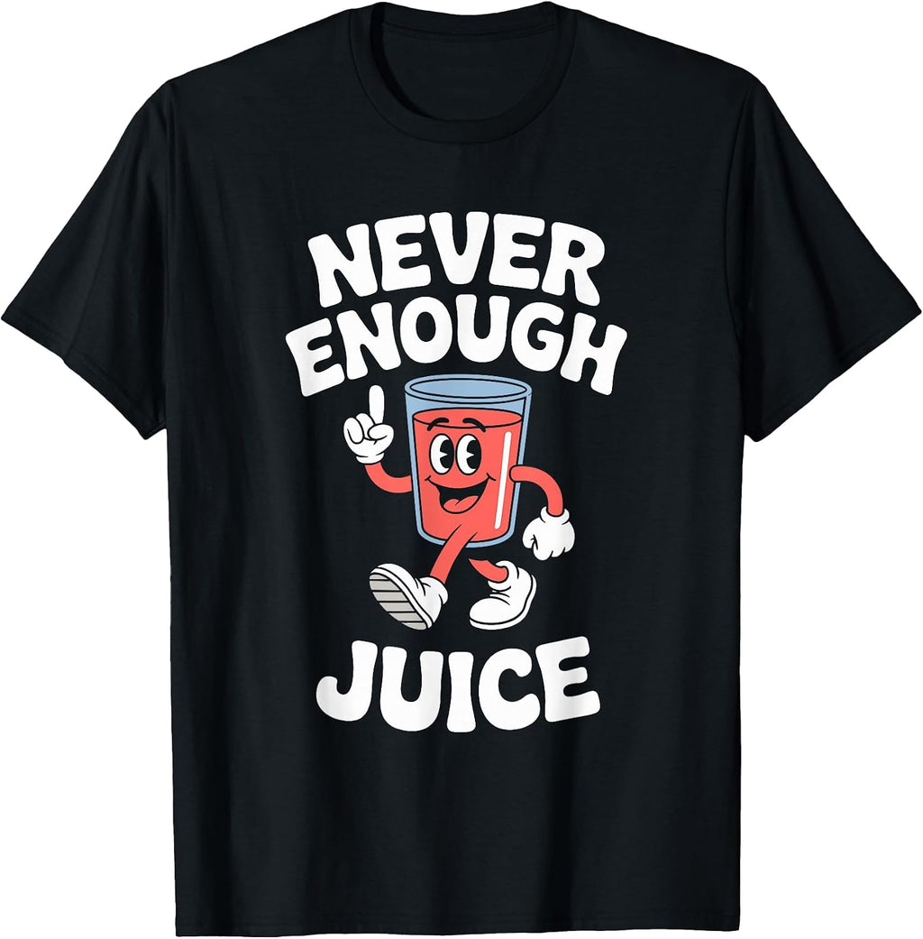Never Enough Juice Apparel Co
