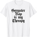 Gangster Rap Music Lover Apparel