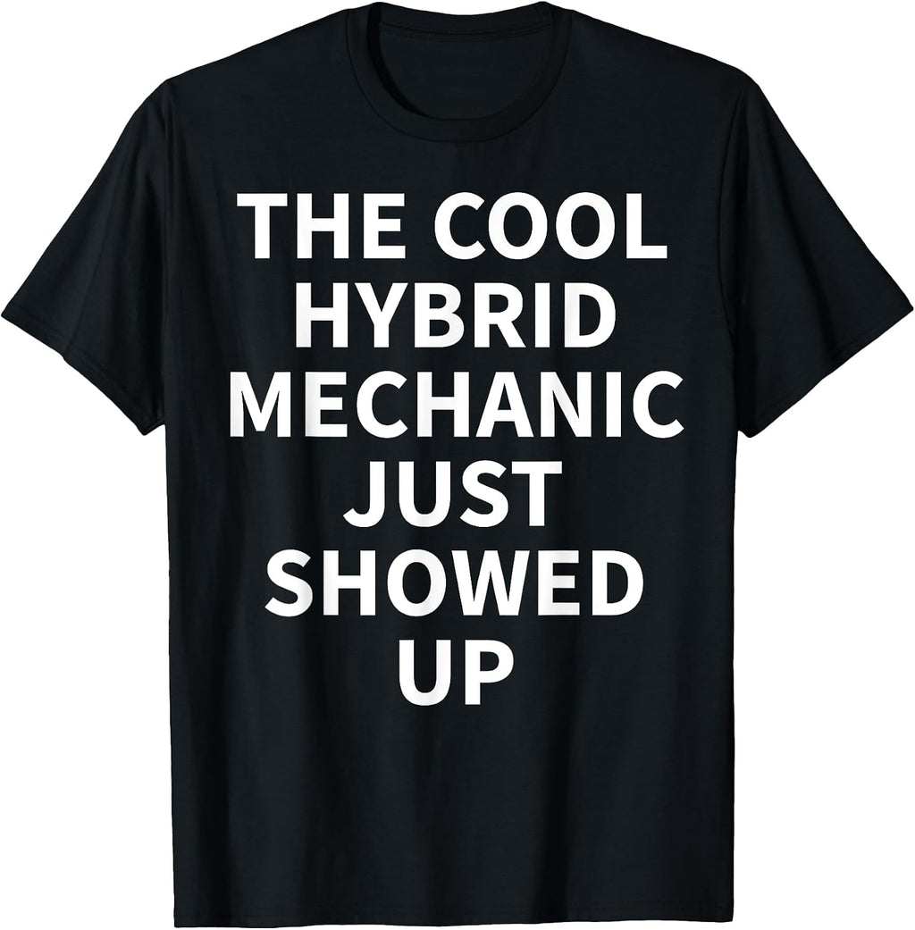 Cool Hybrid Mechanic Humor Quote Merch
