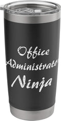 Office Administrator Tshirt Job Occupation Funny Work Title Stainless Steel Insulated Tumbler