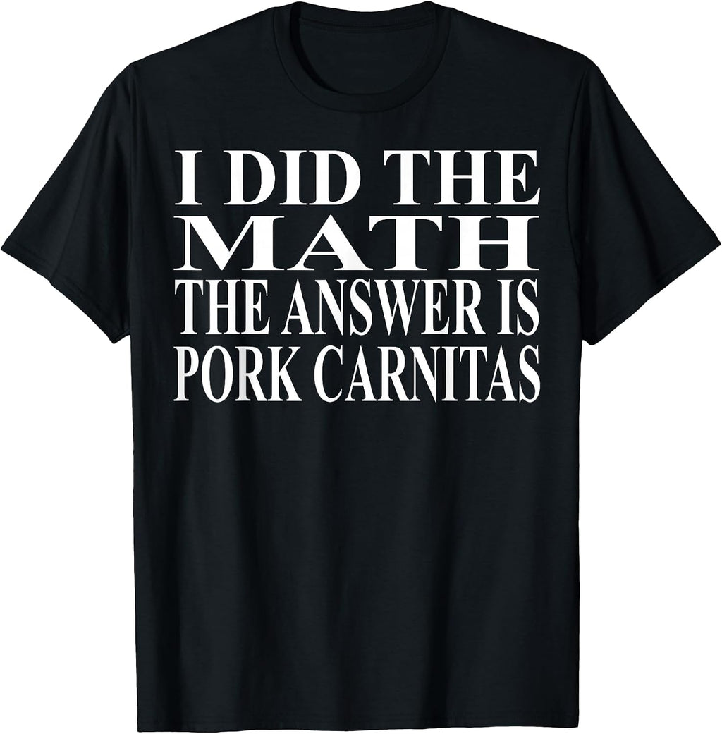 Cool Pork Carnitas Humor Quote Merch