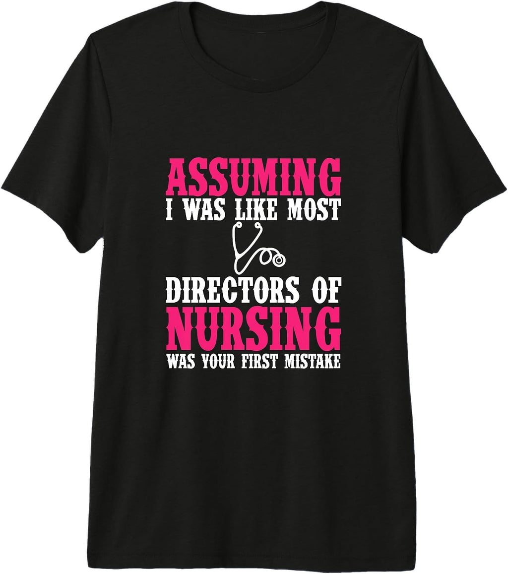 Cool Director Of Nursing Humor Quote Merch