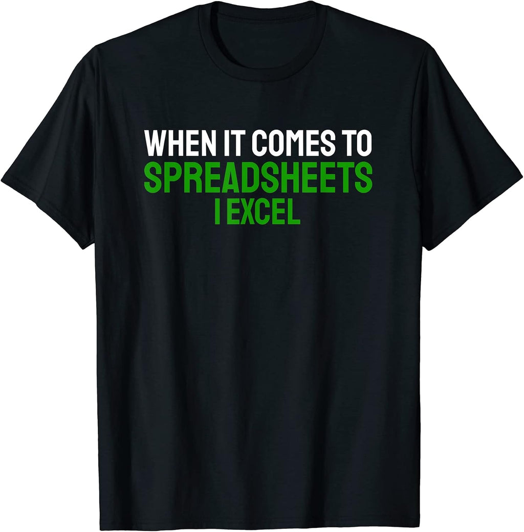 When It Comes To Spreadsheets I Excel Accountant