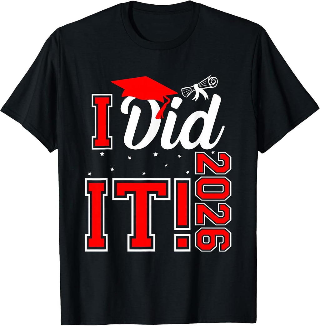 I Did It Graduation 2026 Graduate By AISHOPI