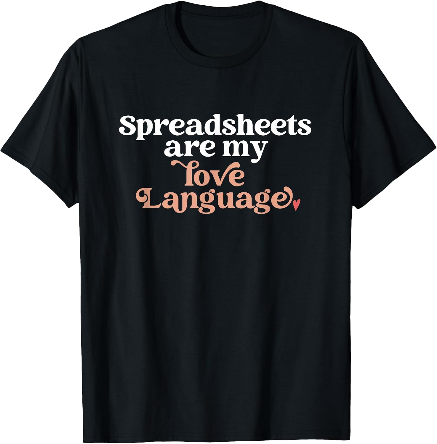 Freak In The Spreadsheets Apparel by GBD