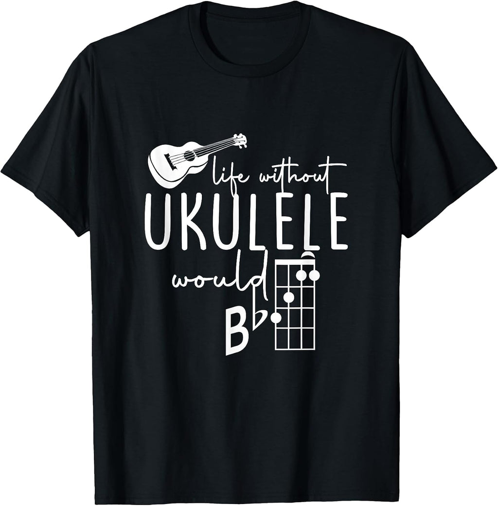 Uke Music-Life Without Ukulele Would B Flat