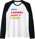 Send Lawyers Money Funny Lawyer Women Merch
