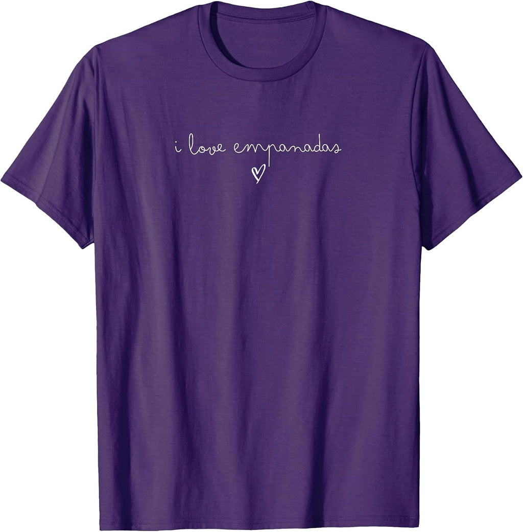 I Love Empanadas Funny Text Merch