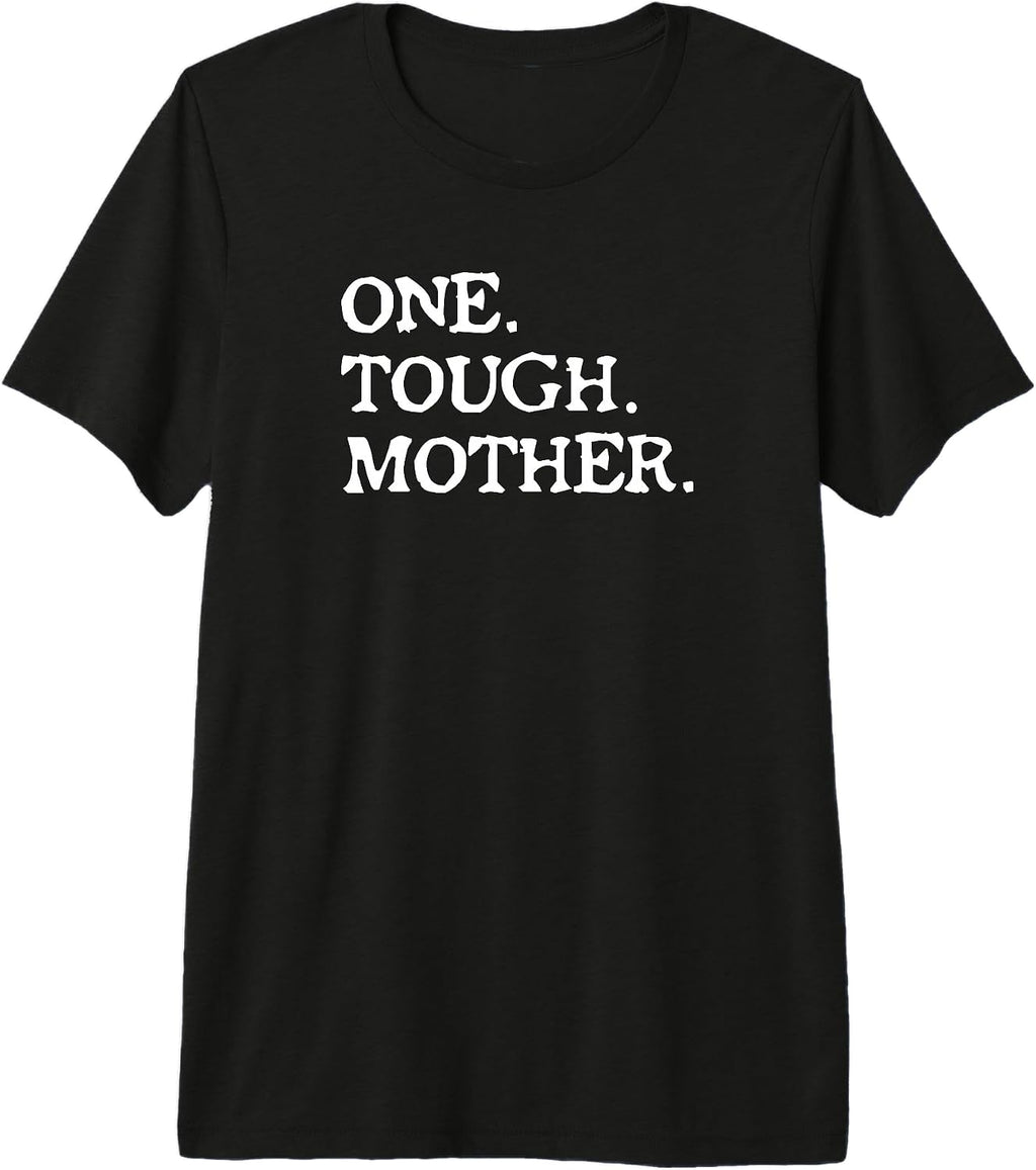 One Tough Mother