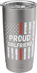 Proud Firefighter Girlfriend Shirt USA Thin Red Line Gift Stainless Steel Insulated Tumbler