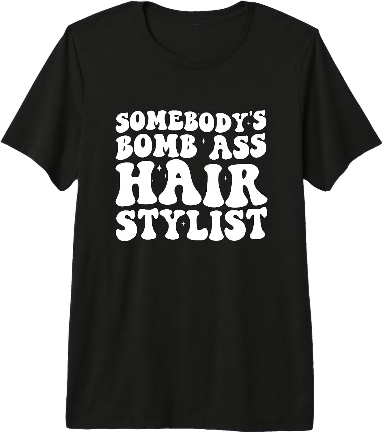 Somebody's Bomb Ass Hair Stylist & Hairstylist