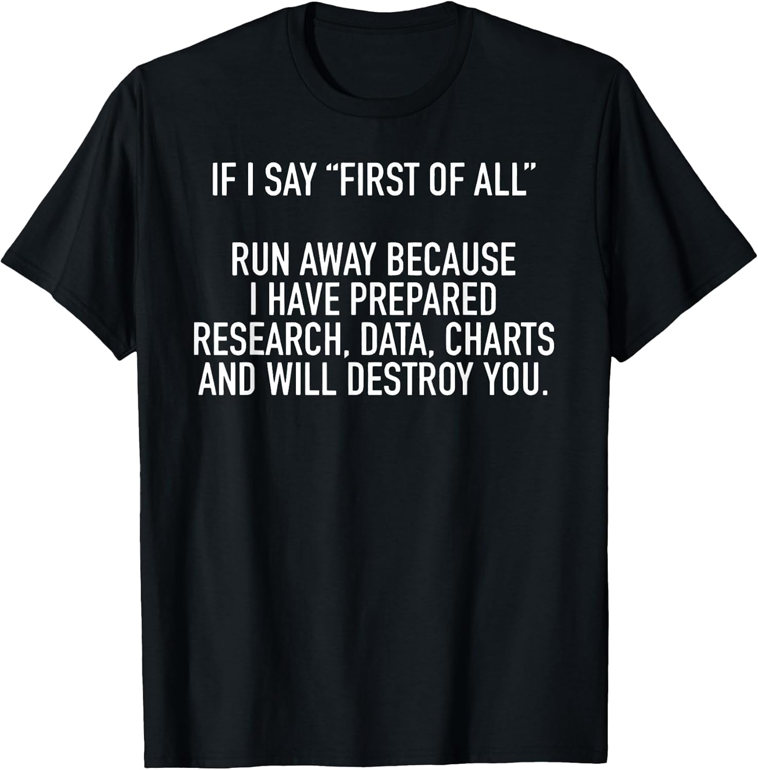 Say First Quote Casual Typography Tee Unisex T-shirt, Sweatshirt, Hoodie (1)