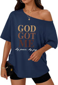 God Got Me Christian God Shirt for Women Off The Shoulder Tops Religious One Shoulder Top Oversized Graphic Tees