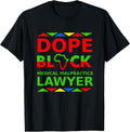 Dope Black Medical Malpractice Lawyers Merch