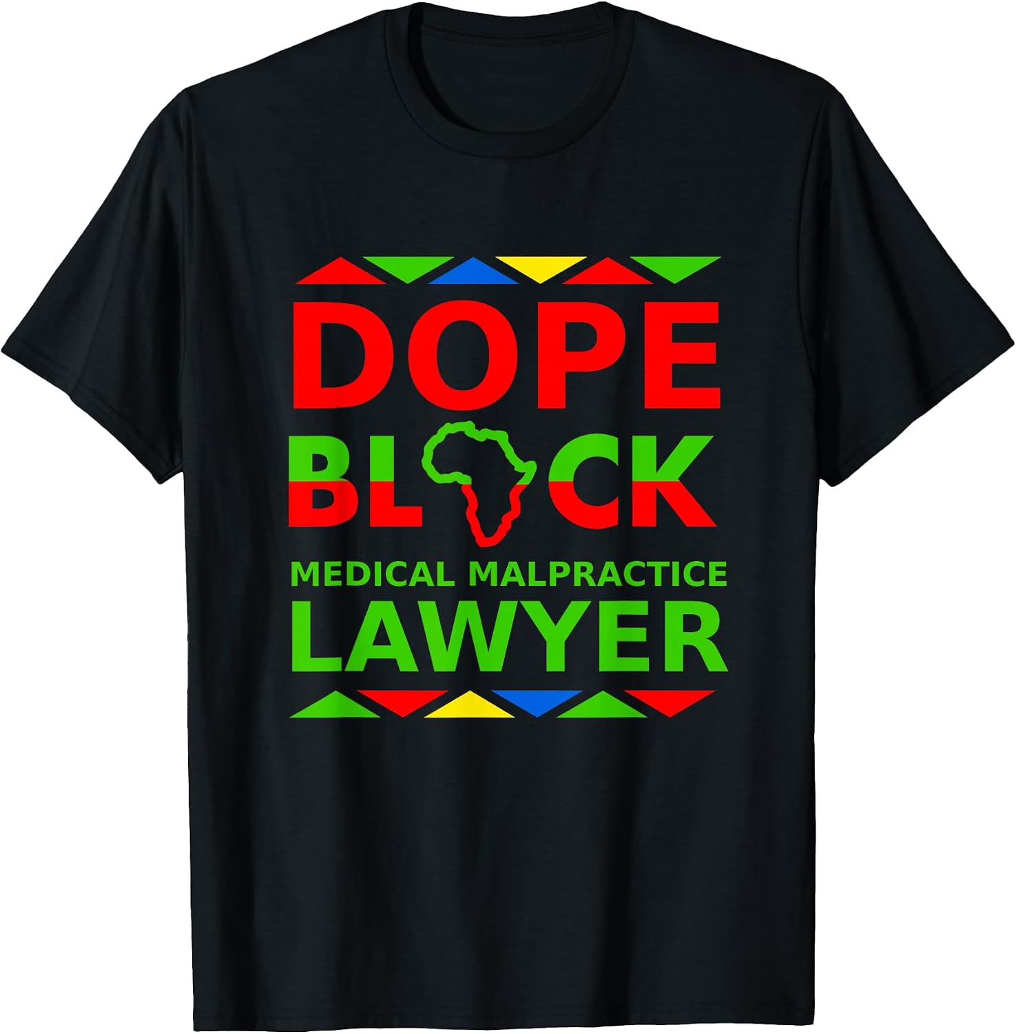 Dope Black Medical Malpractice Lawyers Merch