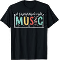 It's A Good Day To Make Music Teacher