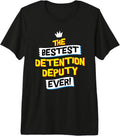 Detention Deputy Professional Career Humor