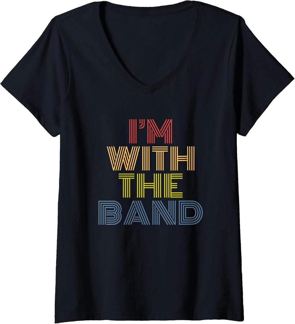Womens I'm With The Band Rock And Roll Festival Concert 80s Music V-Neck T-Shirt