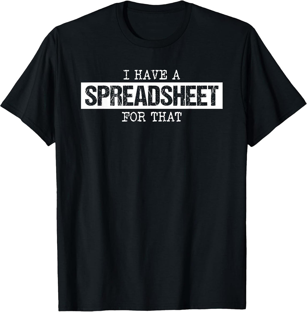 I Have a Spreadsheet Data Analyst Gift