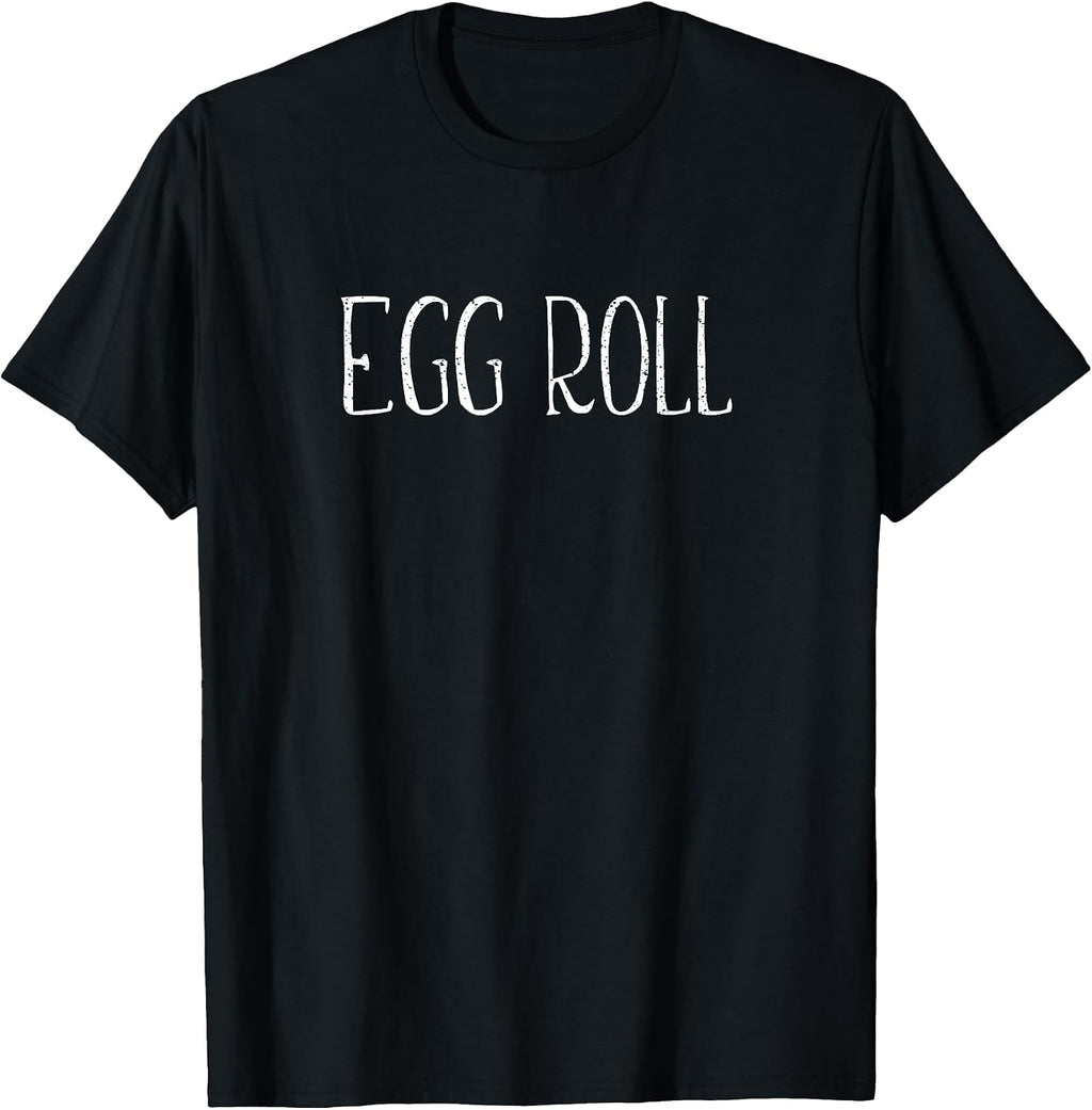 Funny Egg Roll Lover China Chinese Food
