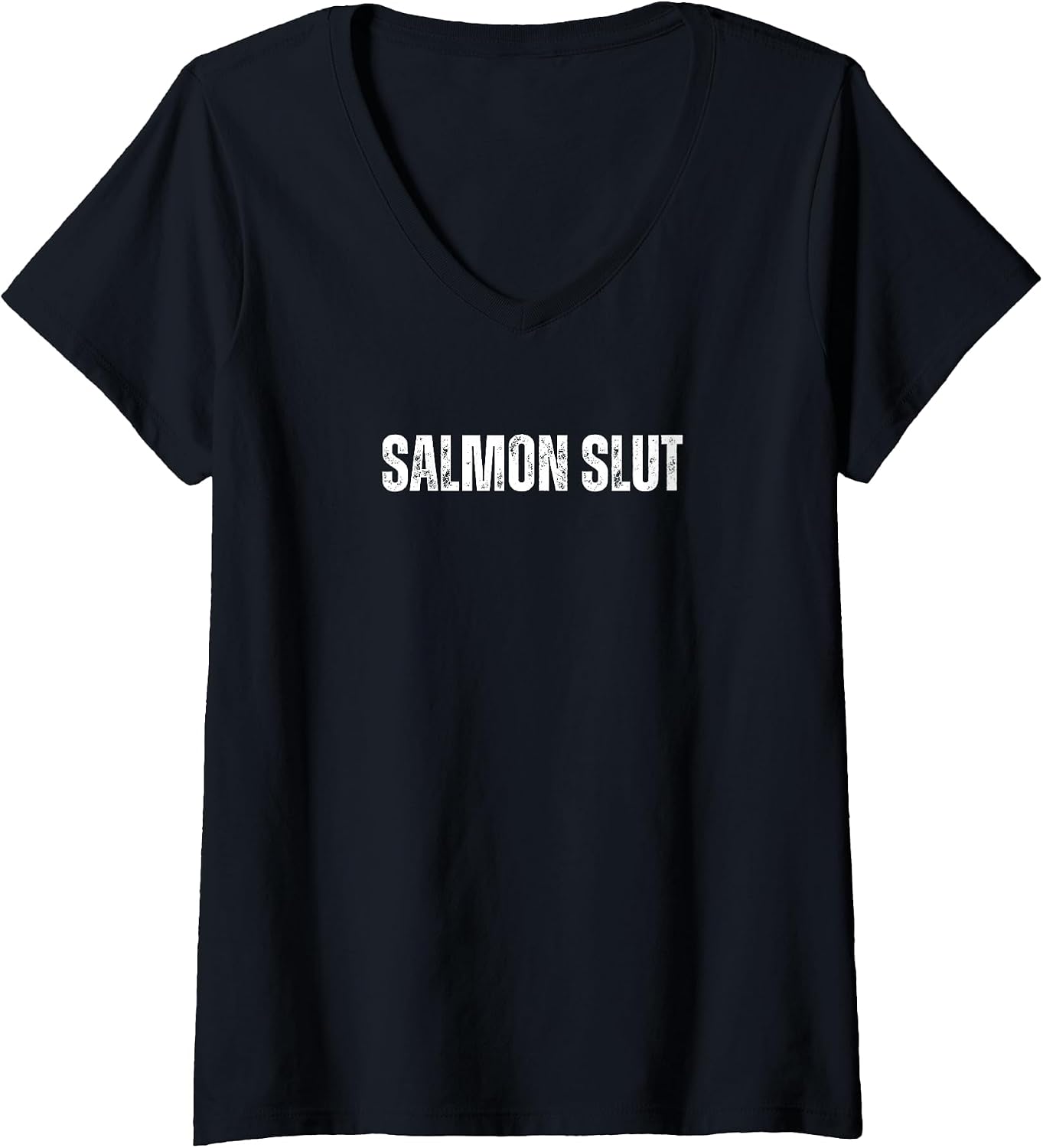 Salmon Slut Funny Text Merch