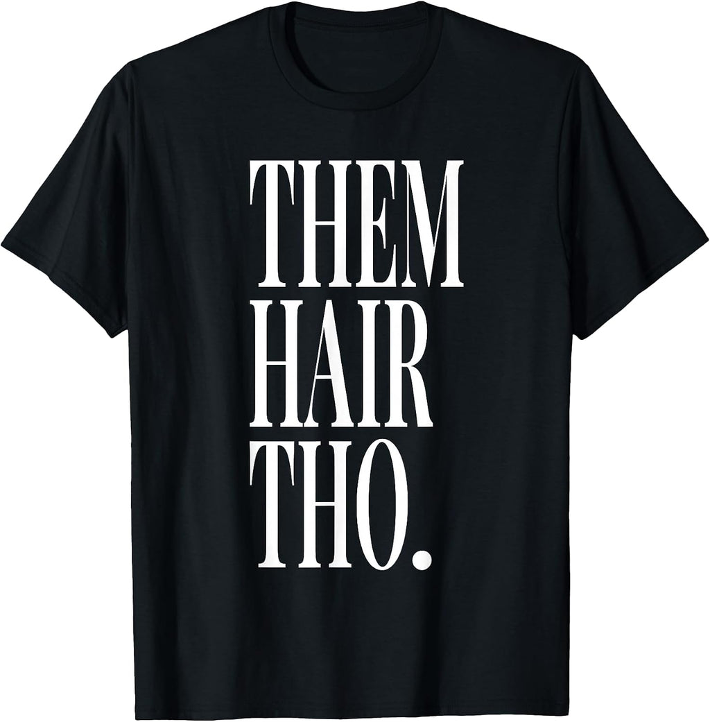 Them Hair Tho Hair Salon Hairdresser Hair Stylist
