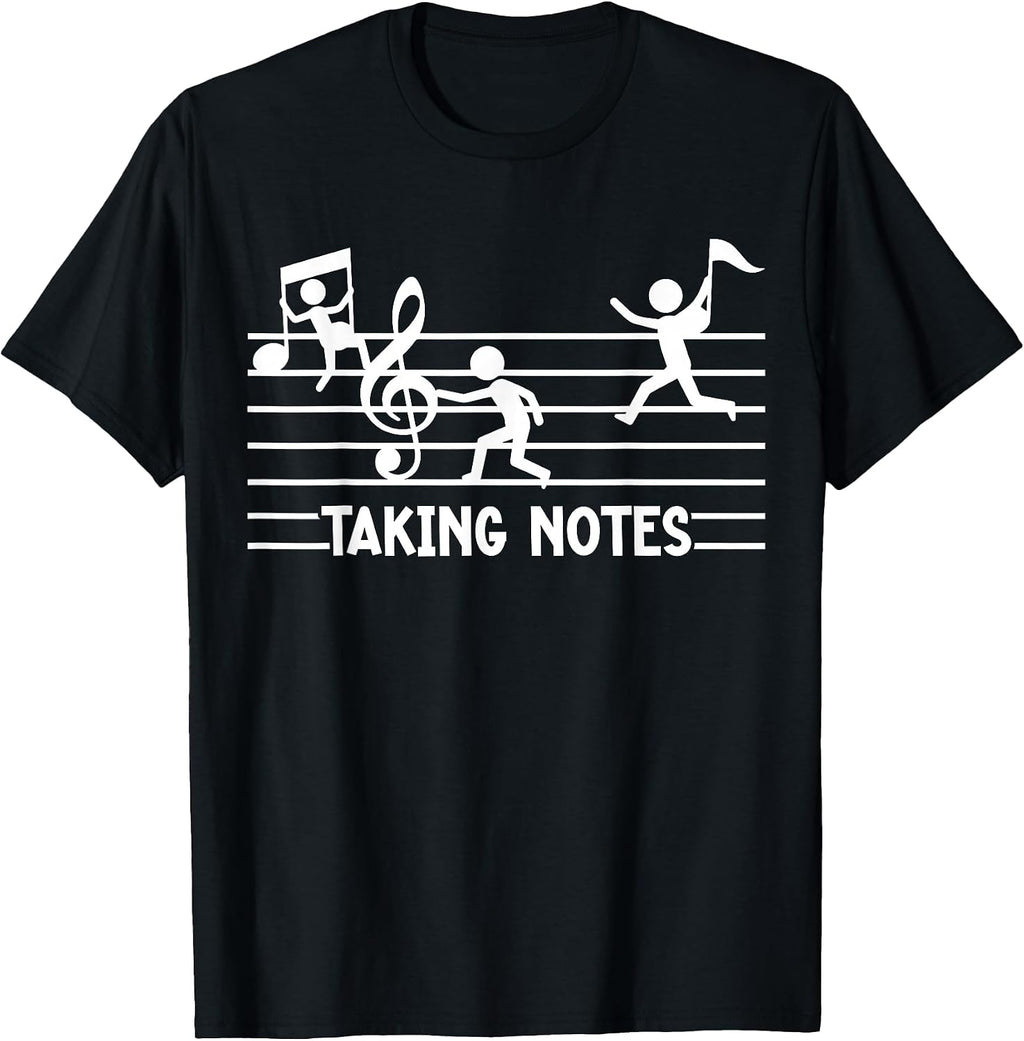 Funny Music Taking Notes Musician Teacher Student Band T-Shirt