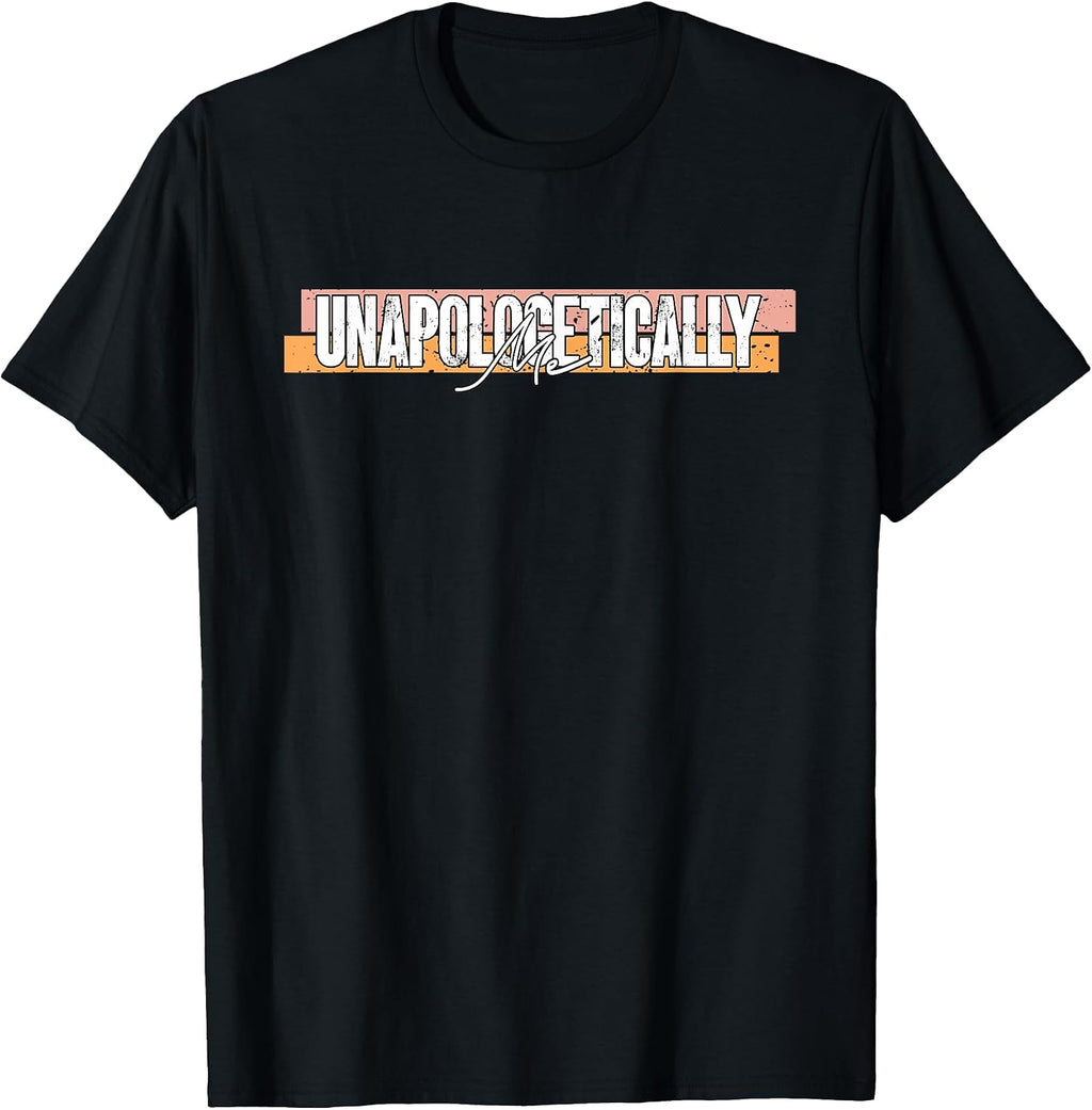 Funny Unapologetically Me Humor Irony Gift