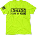 Hi Vis, Hi Viz Looks Good Cotton/Poly Blend Half-Sleeve Safety T-Shirt, Funny Work Shirts for Men, Safety Yellow